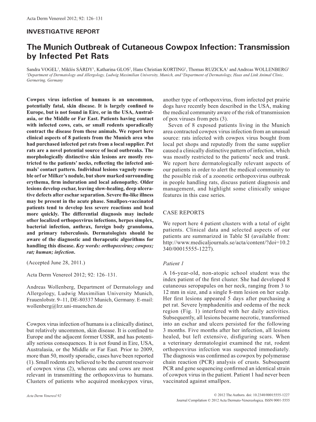 The Munich Outbreak of Cutaneous Cowpox Infection: Transmission by Infected Pet Rats