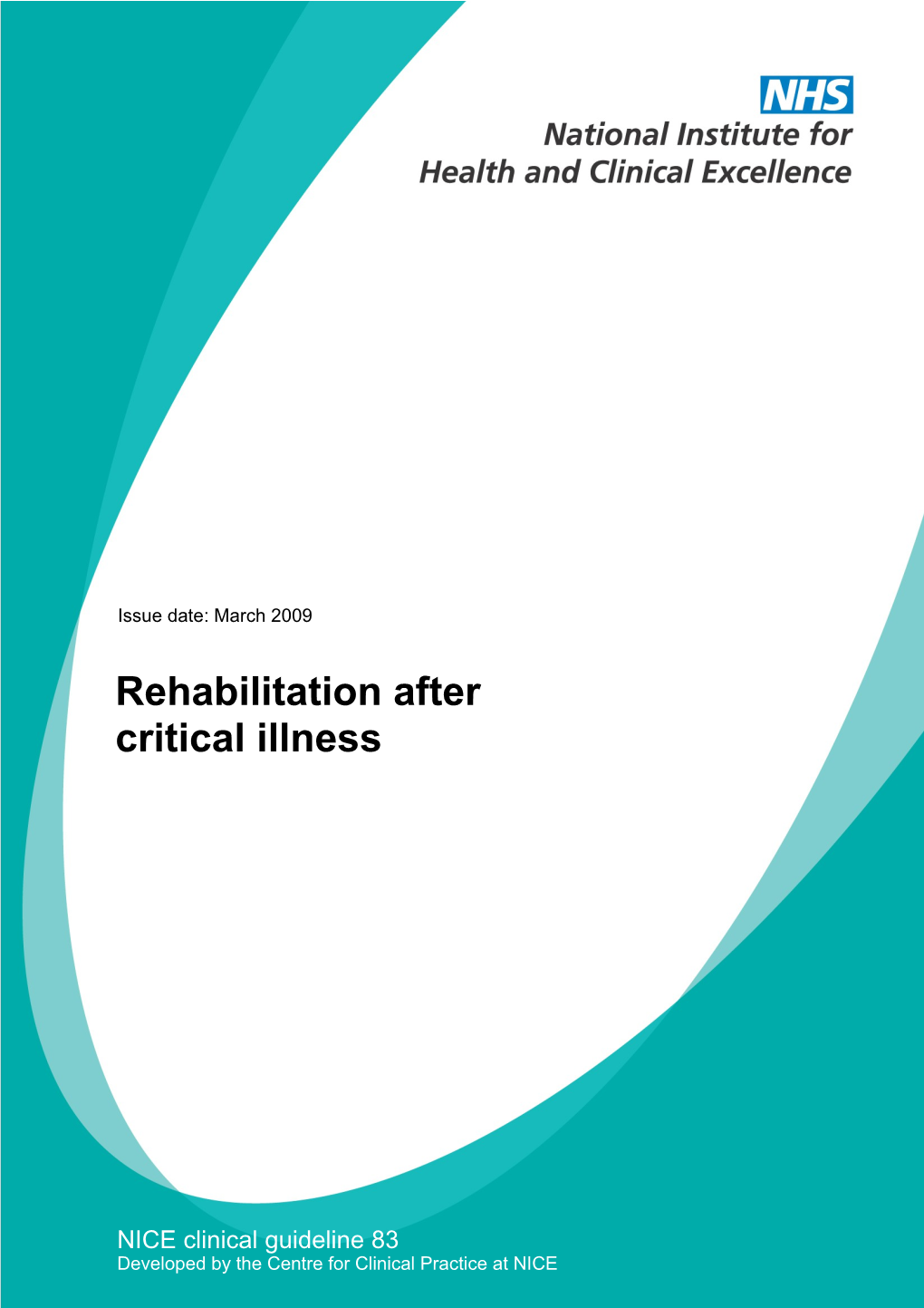 Rehabilitation After Critical Illness