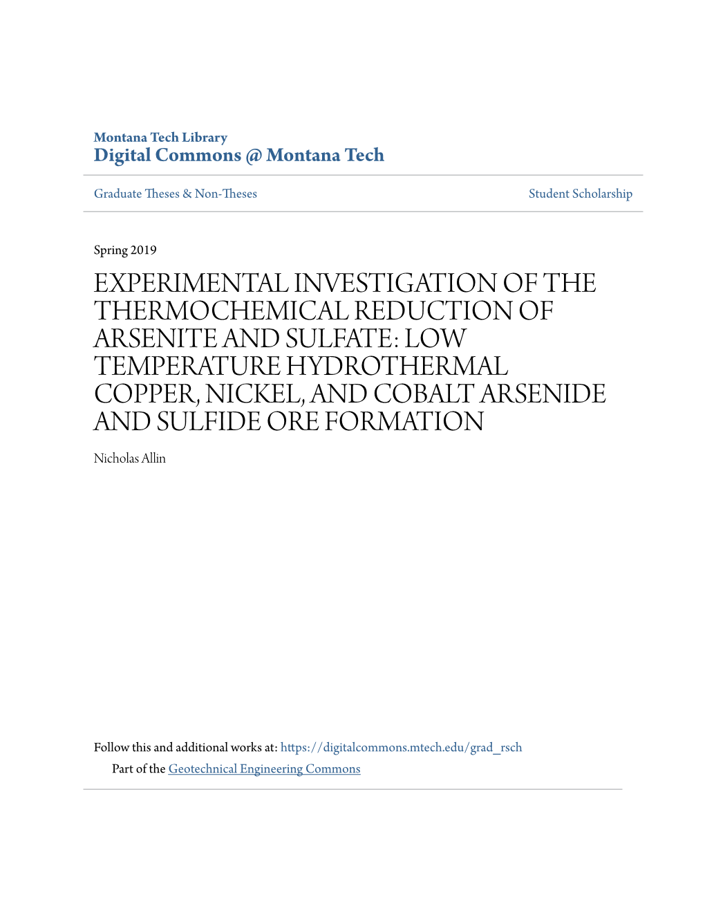 LOW TEMPERATURE HYDROTHERMAL COPPER, NICKEL, and COBALT ARSENIDE and SULFIDE ORE FORMATION Nicholas Allin