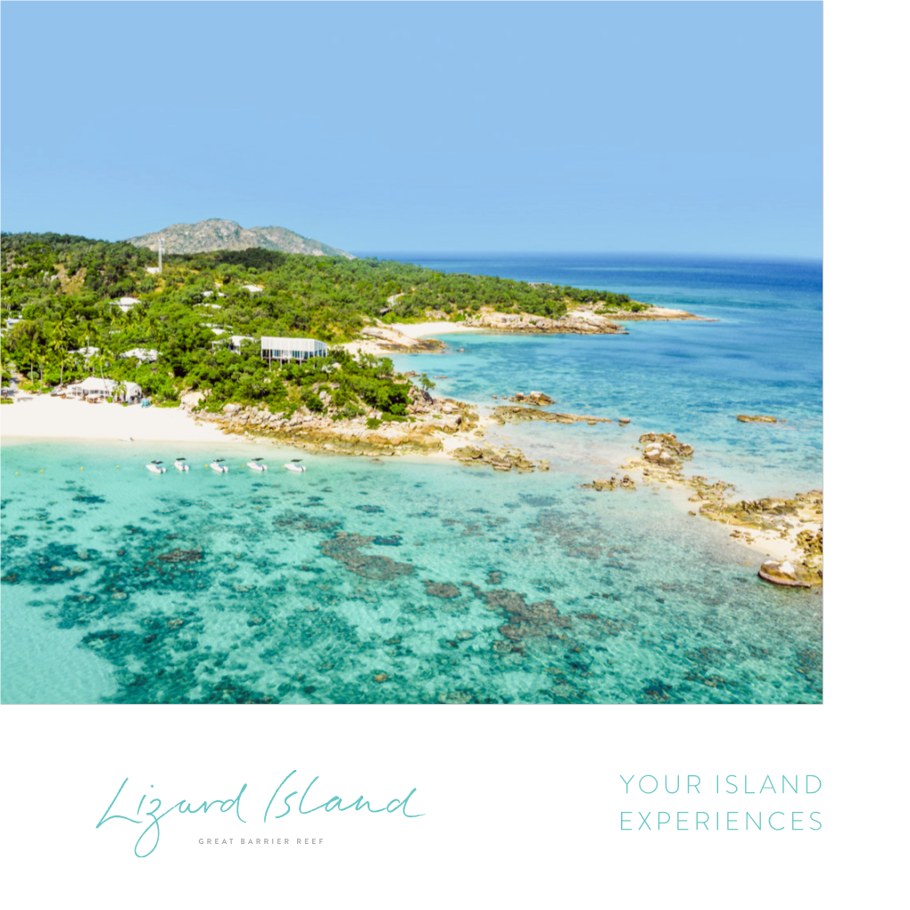 Download Our 2021 Lizard Island Experiences Brochure