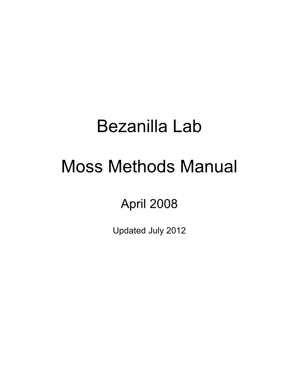 Bezanilla Lab Moss Methods Manual