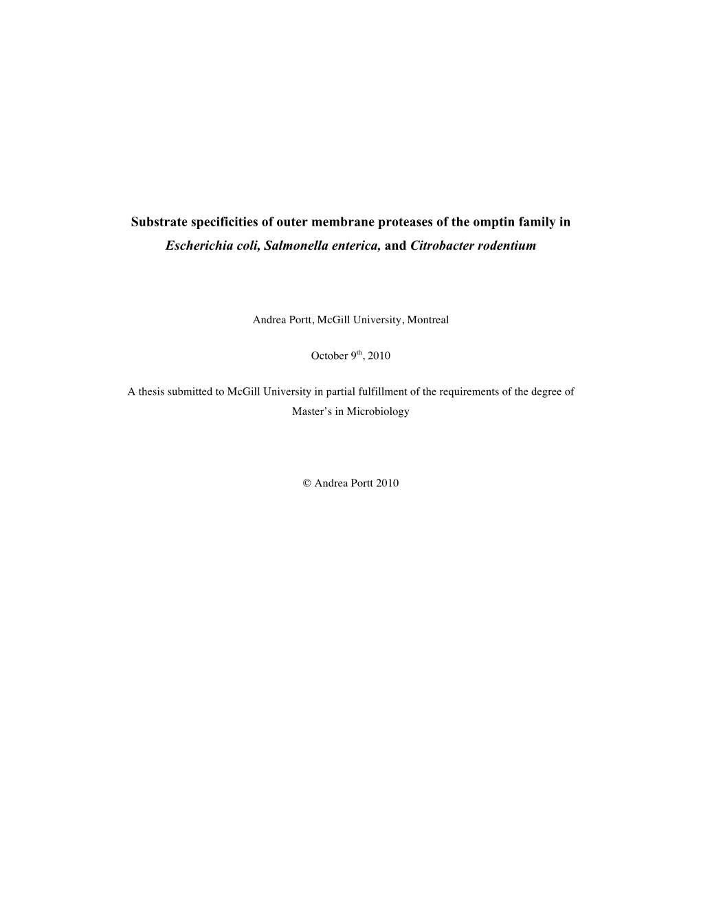 Substrate Specificities of Outer Membrane Proteases of the Omptin Family in Escherichia Coli, Salmonella Enterica, and Citrobacter Rodentium