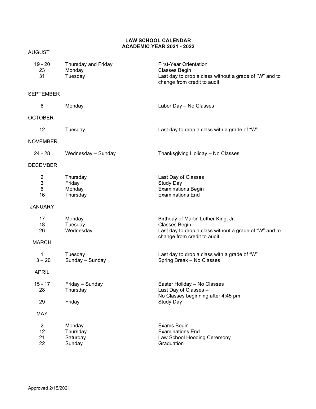 Law School Calendar Academic Year 2021 - 2022 August