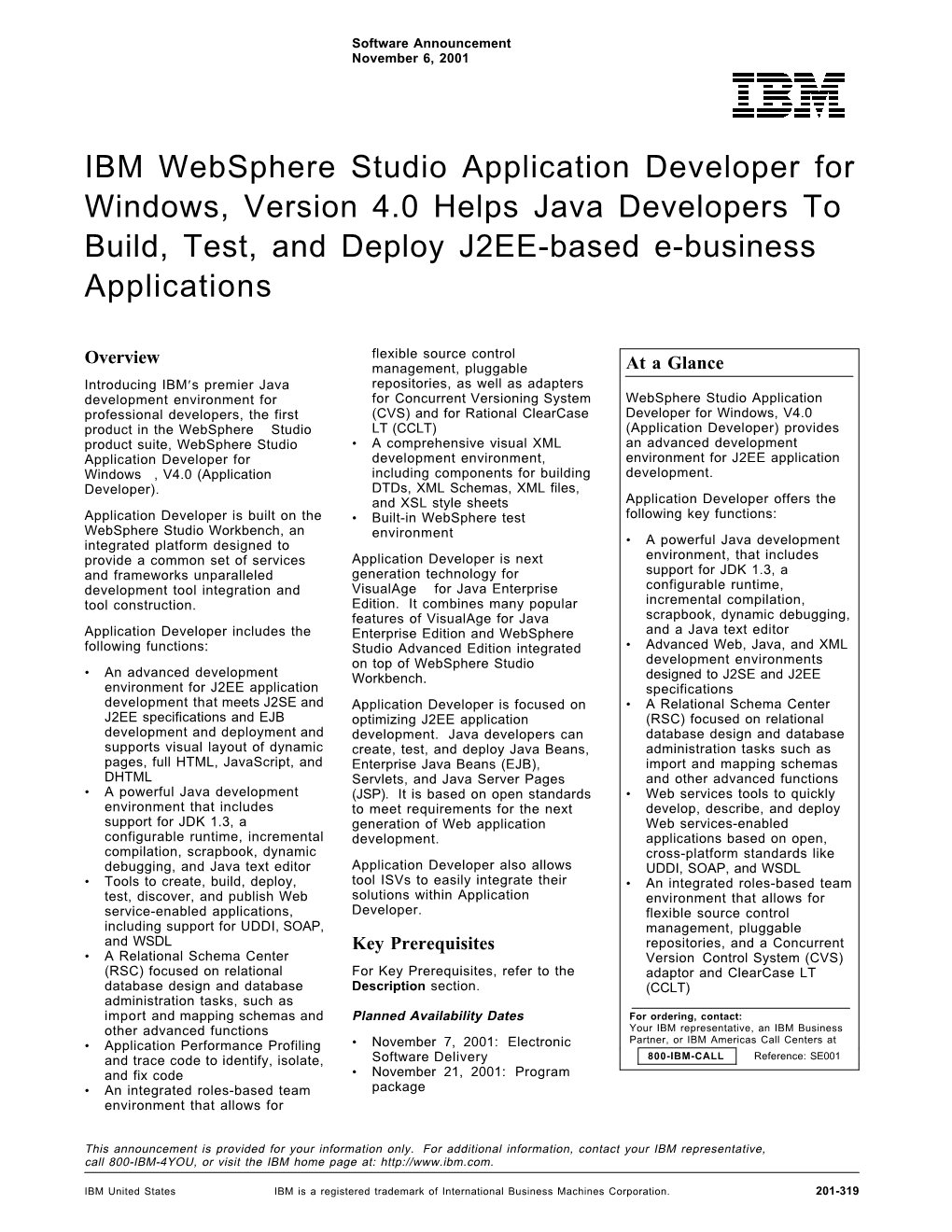 IBM Websphere Studio Application Developer for Windows, Version 4.0 Helps Java Developers to Build, Test, and Deploy J2EE-Based E-Business Applications