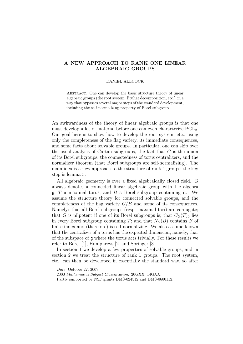 A NEW APPROACH to RANK ONE LINEAR ALGEBRAIC GROUPS An