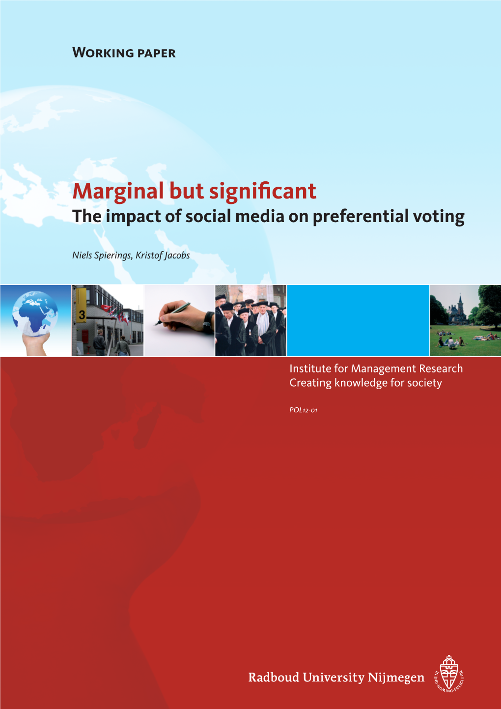 Marginal but Significant the Impact of Social Media on Preferential Voting