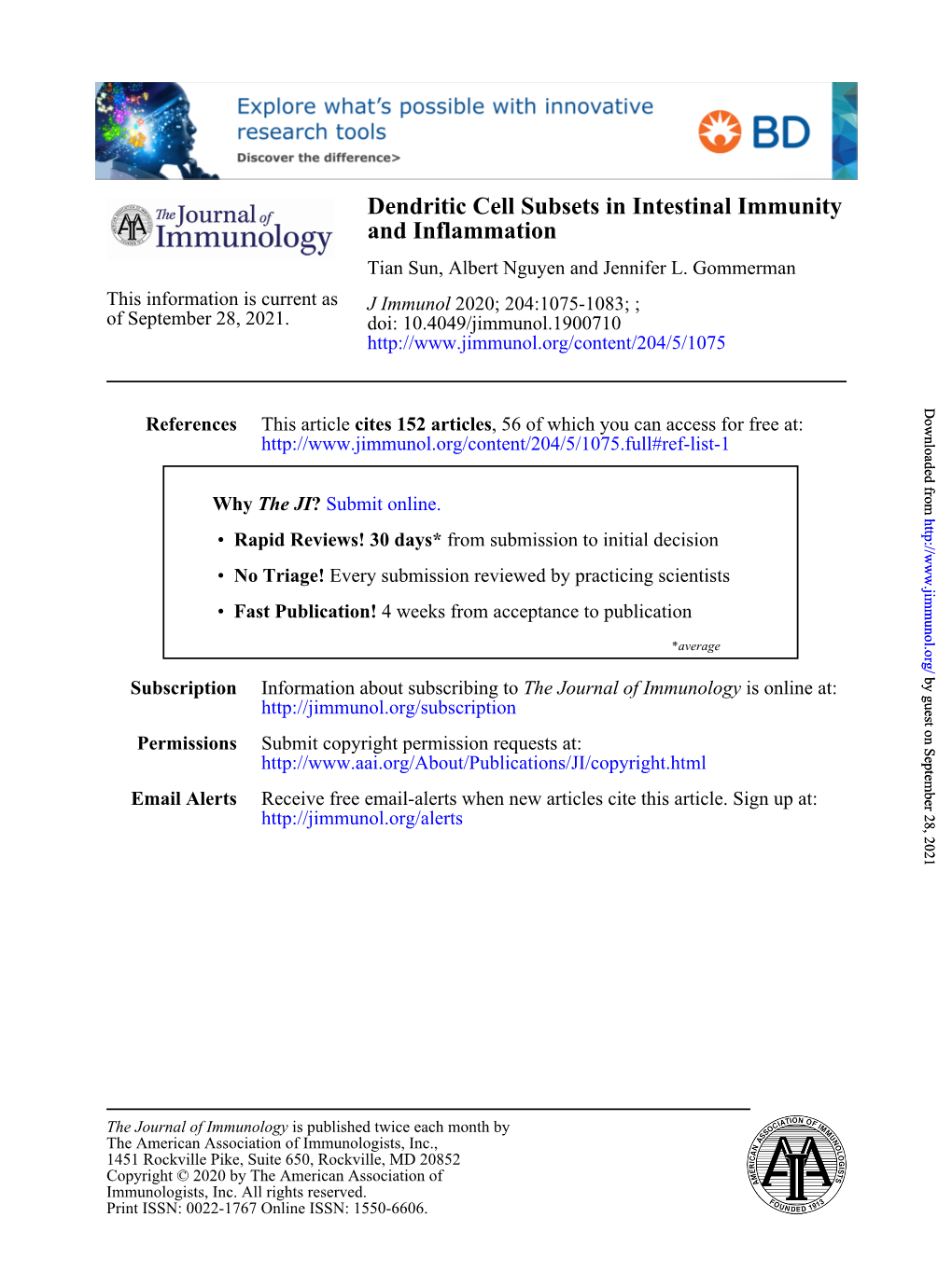 Dendritic Cell Subsets in Intestinal Immunity and Inflammation Tian Sun, Albert Nguyen and Jennifer L