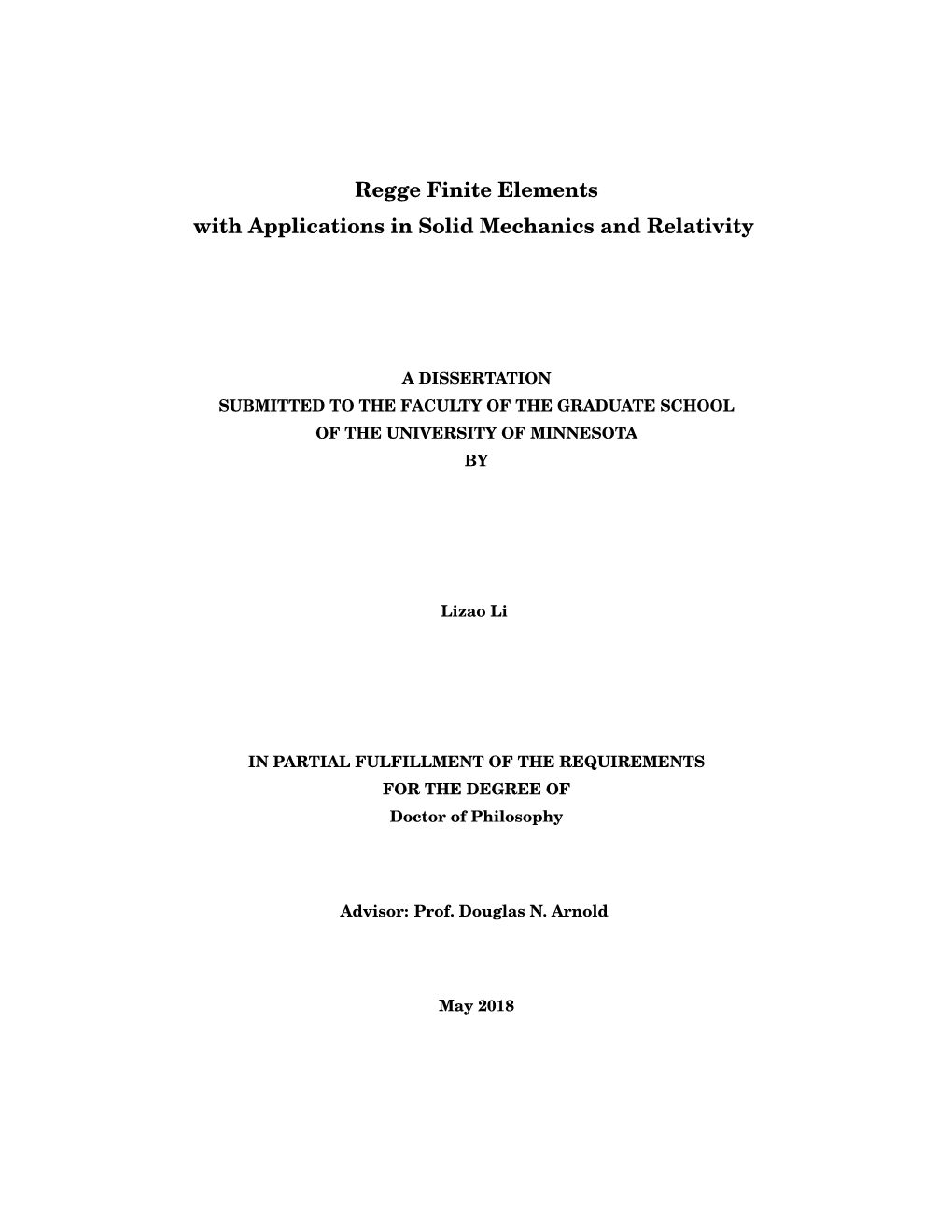 Regge Finite Elements with Applications in Solid Mechanics and Relativity