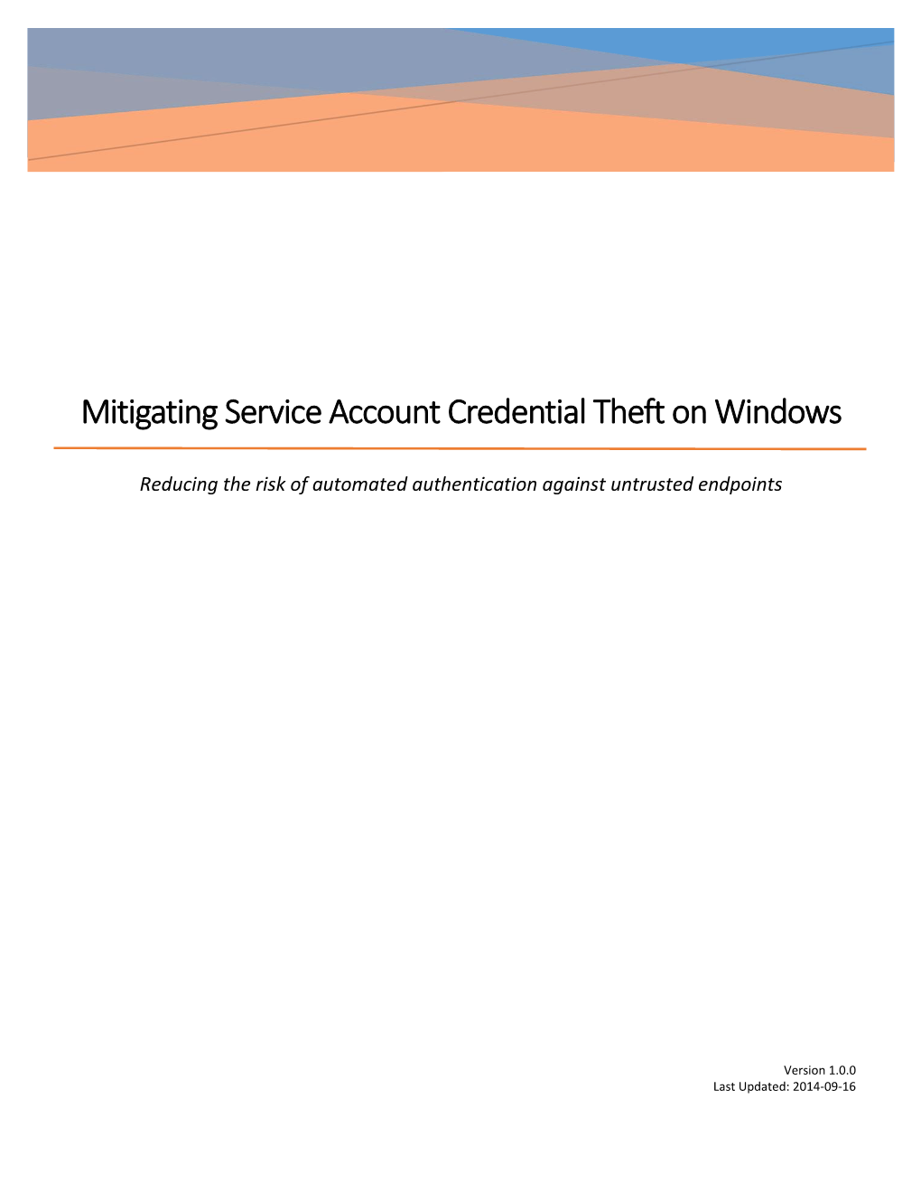 Mitigating Service Account Credential Theft on Windows