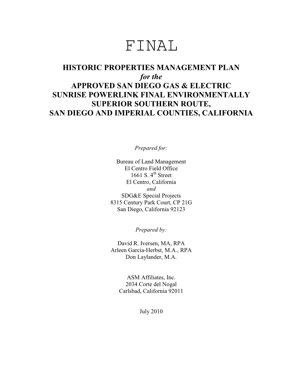 HISTORIC PROPERTIES MANAGEMENT PLAN for The