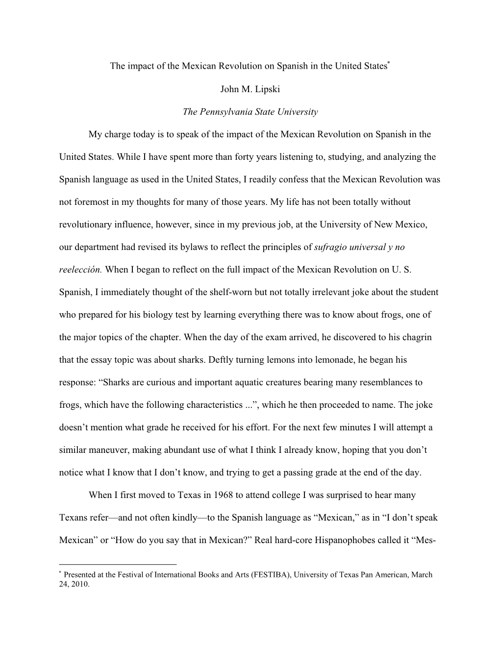 The Impact of the Mexican Revolution on Spanish in the United States∗