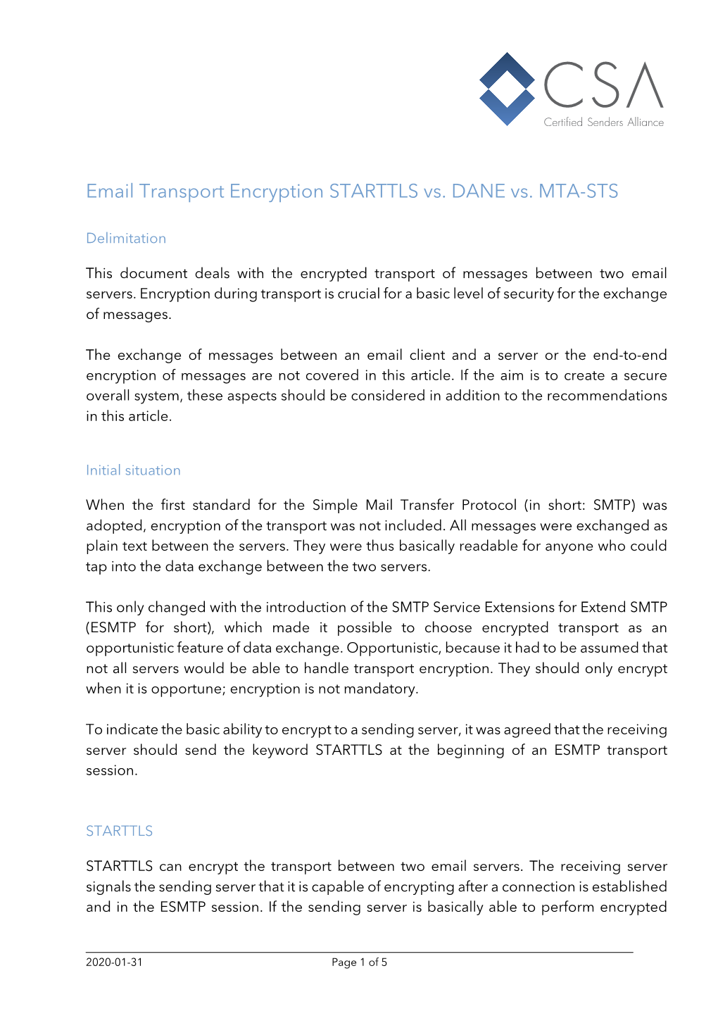 Email Transport Encryption STARTTLS Vs. DANE Vs. MTA-STS