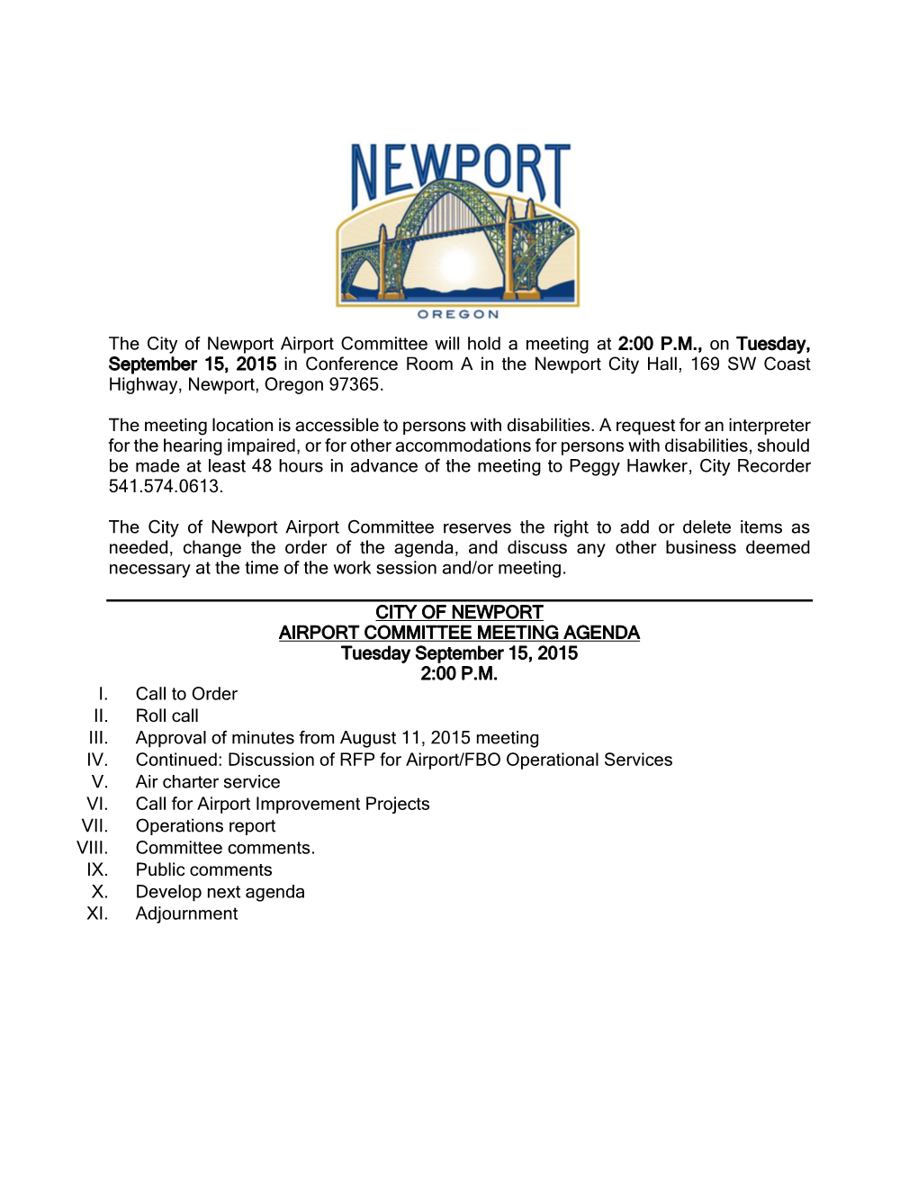 The City of Newport Airport Committee Will Hold a Meeting at 2:00 P.M., On