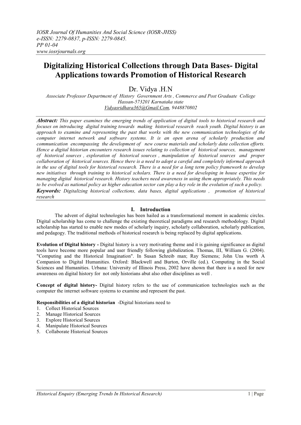 Digitalizing Historical Collections Through Data Bases- Digital Applications Towards Promotion of Historical Research