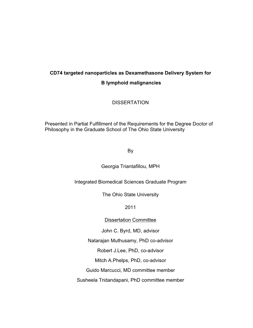 CD74 Targeted Nanoparticles As Dexamethasone Delivery System for B Lymphoid Malignancies