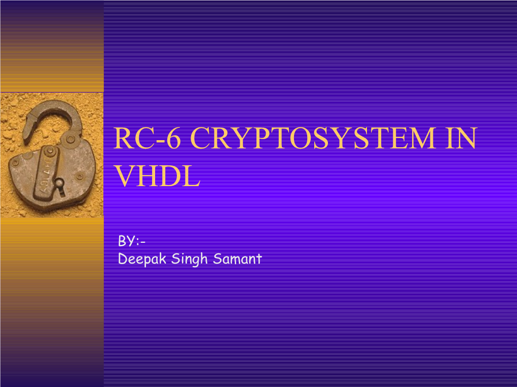 Rc-6 Cryptosystem in Vhdl