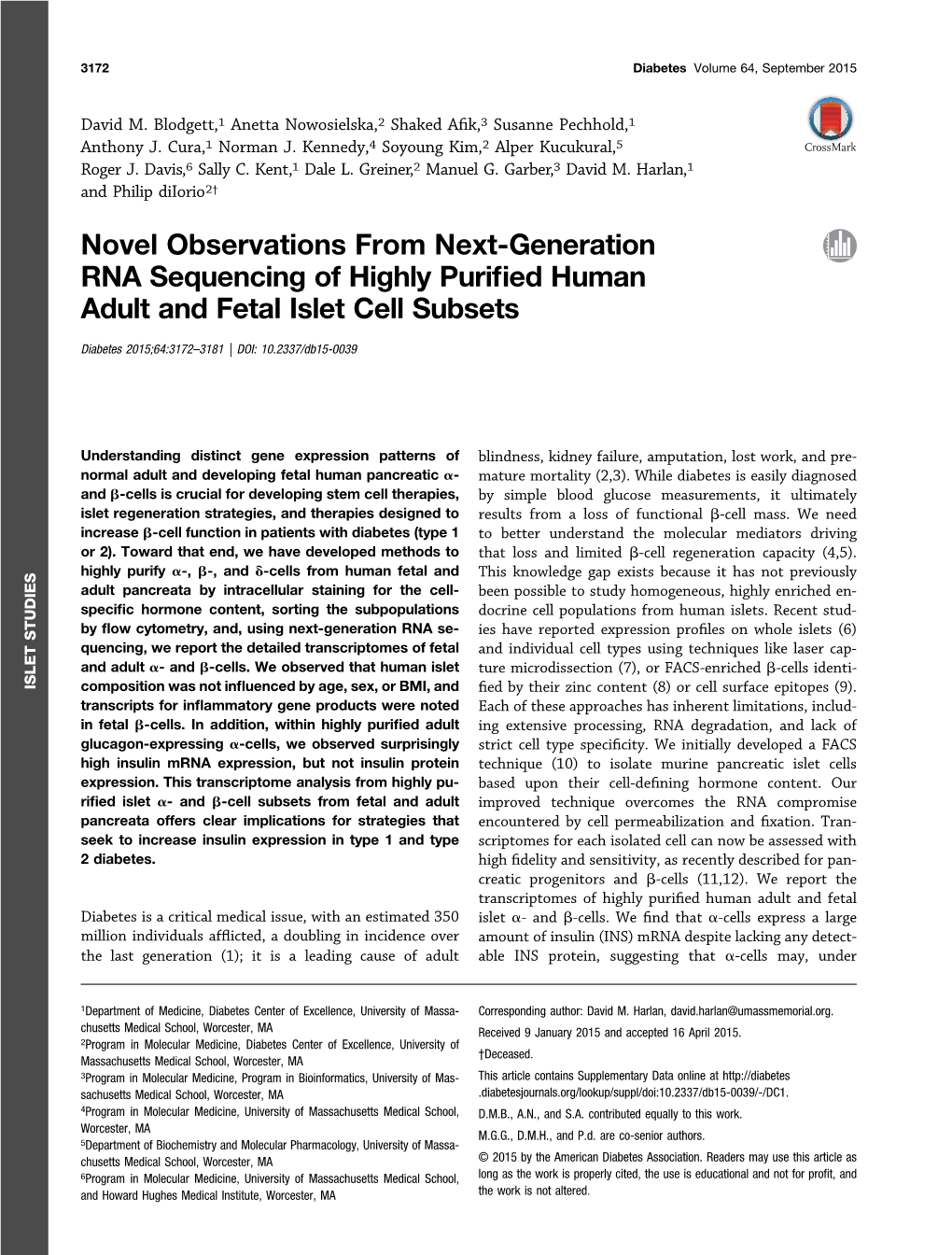 Novel Observations from Next-Generation RNA Sequencing of Highly Puriﬁed Human Adult and Fetal Islet Cell Subsets