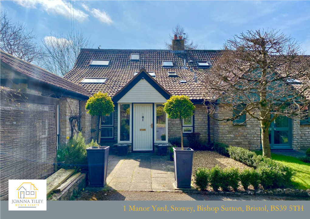 1 Manor Yard, Stowey, Bishop Sutton, Bristol, BS39 5TH