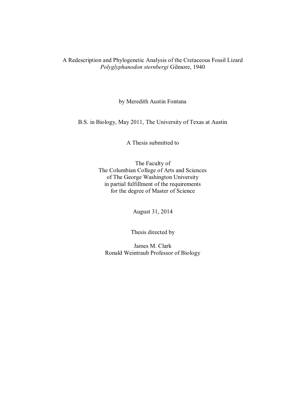 A Redescription and Phylogenetic Analysis of the Cretaceous Fossil Lizard Polyglyphanodon Sternbergi Gilmore, 1940