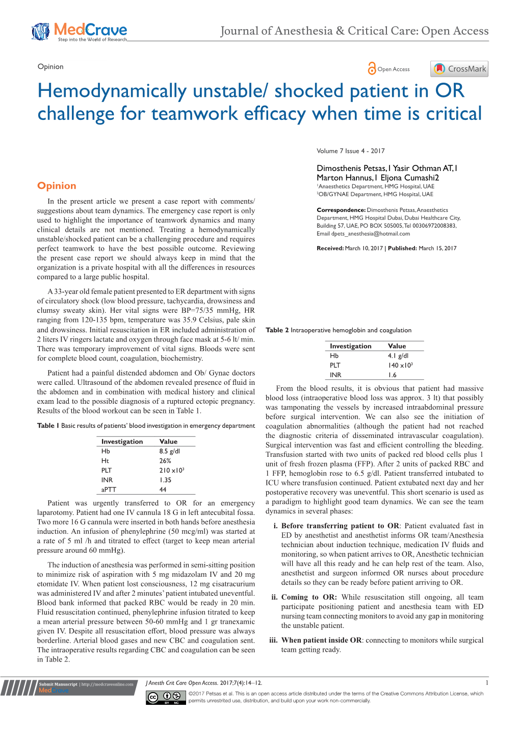 Hemodynamically Unstable/ Shocked Patient in OR. Challenge For