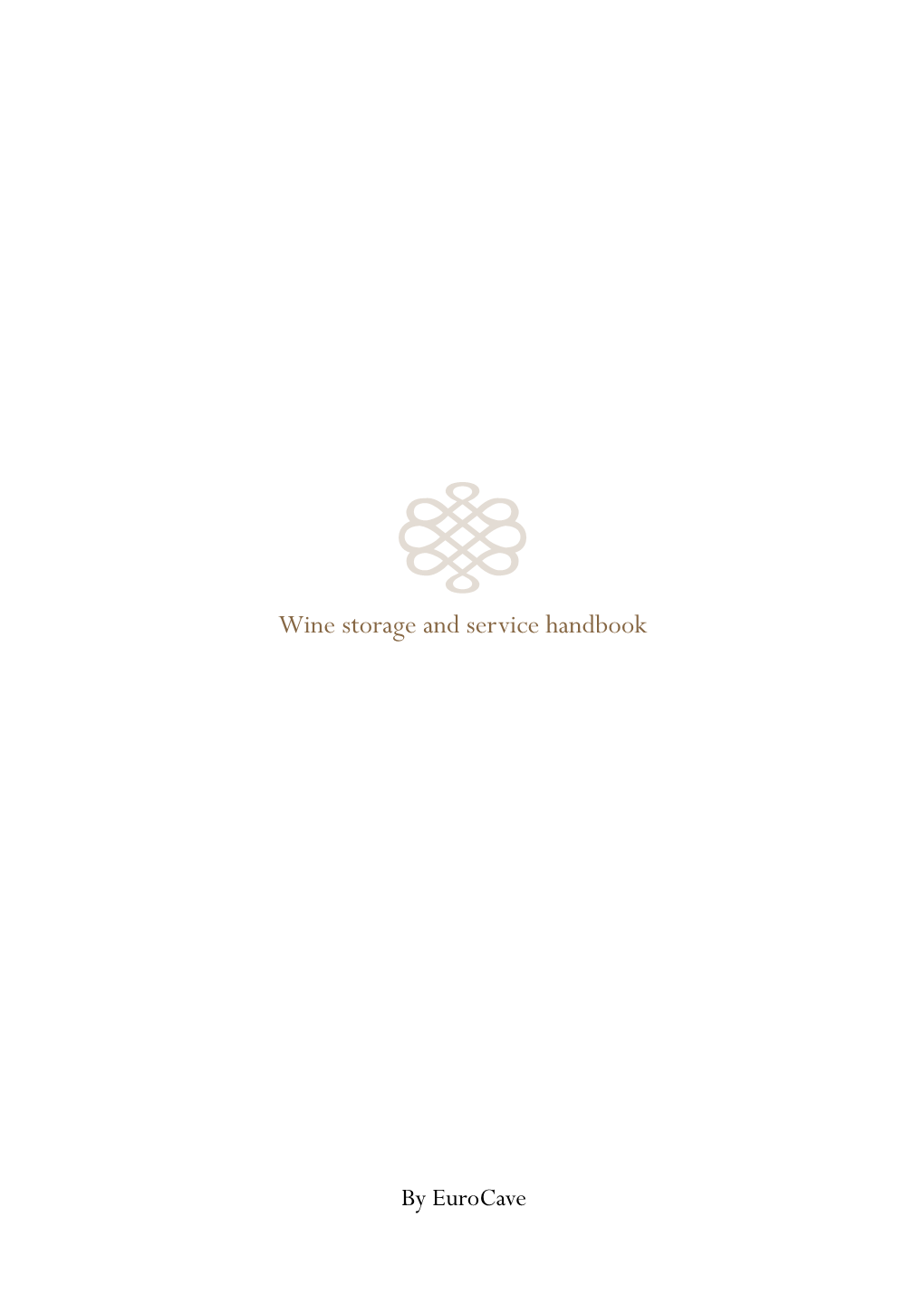 Wine Storage and Service Handbook