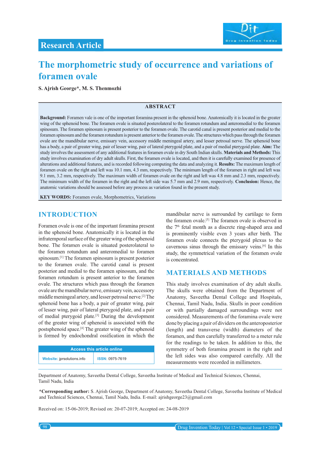 The Morphometric Study of Occurrence and Variations of Foramen Ovale S