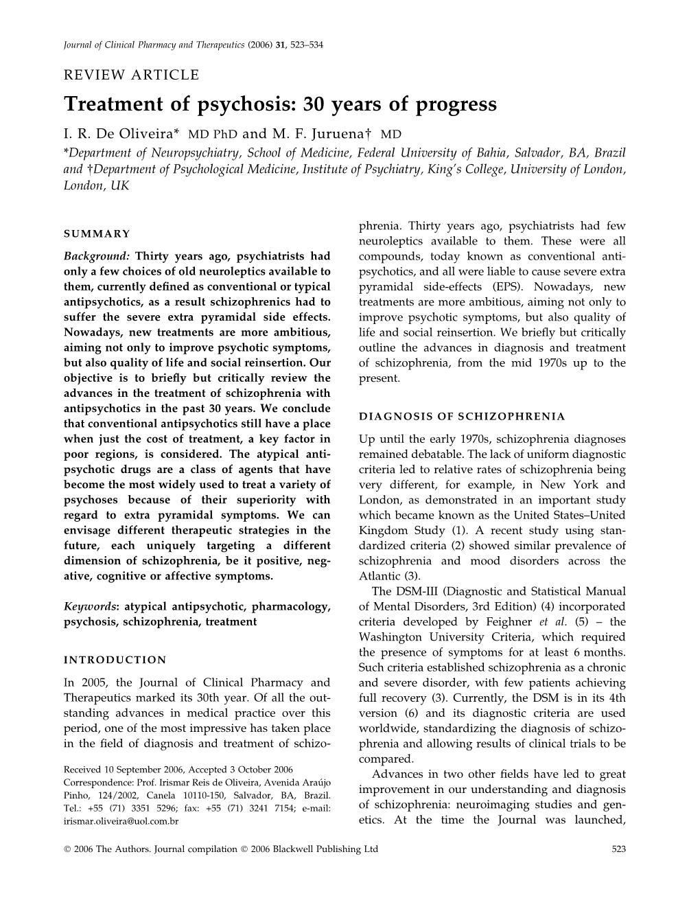 Treatment of Psychosis: 30 Years of Progress