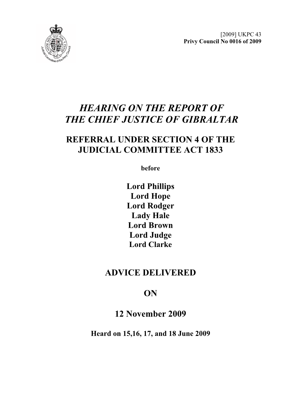 Hearing on the Report of the Chief Justice of Gibraltar