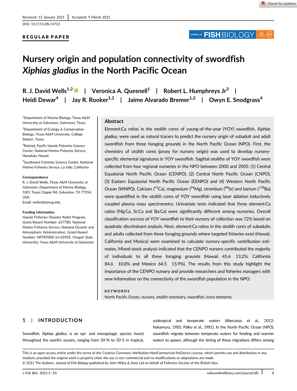 Nursery Origin and Population Connectivity of Swordfish Xiphias Gladius in the North Pacific Ocean