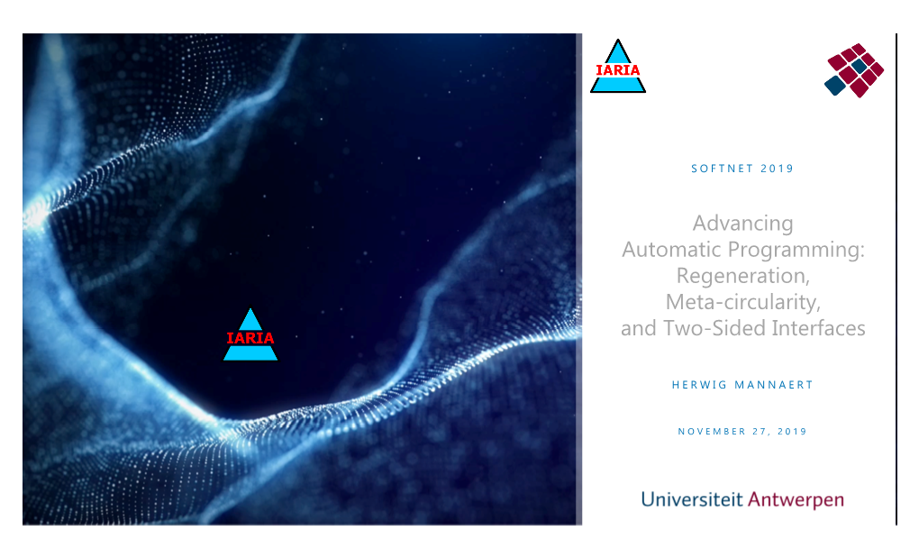 Advancing Automatic Programming: Regeneration, Meta-Circularity, and Two-Sided Interfaces