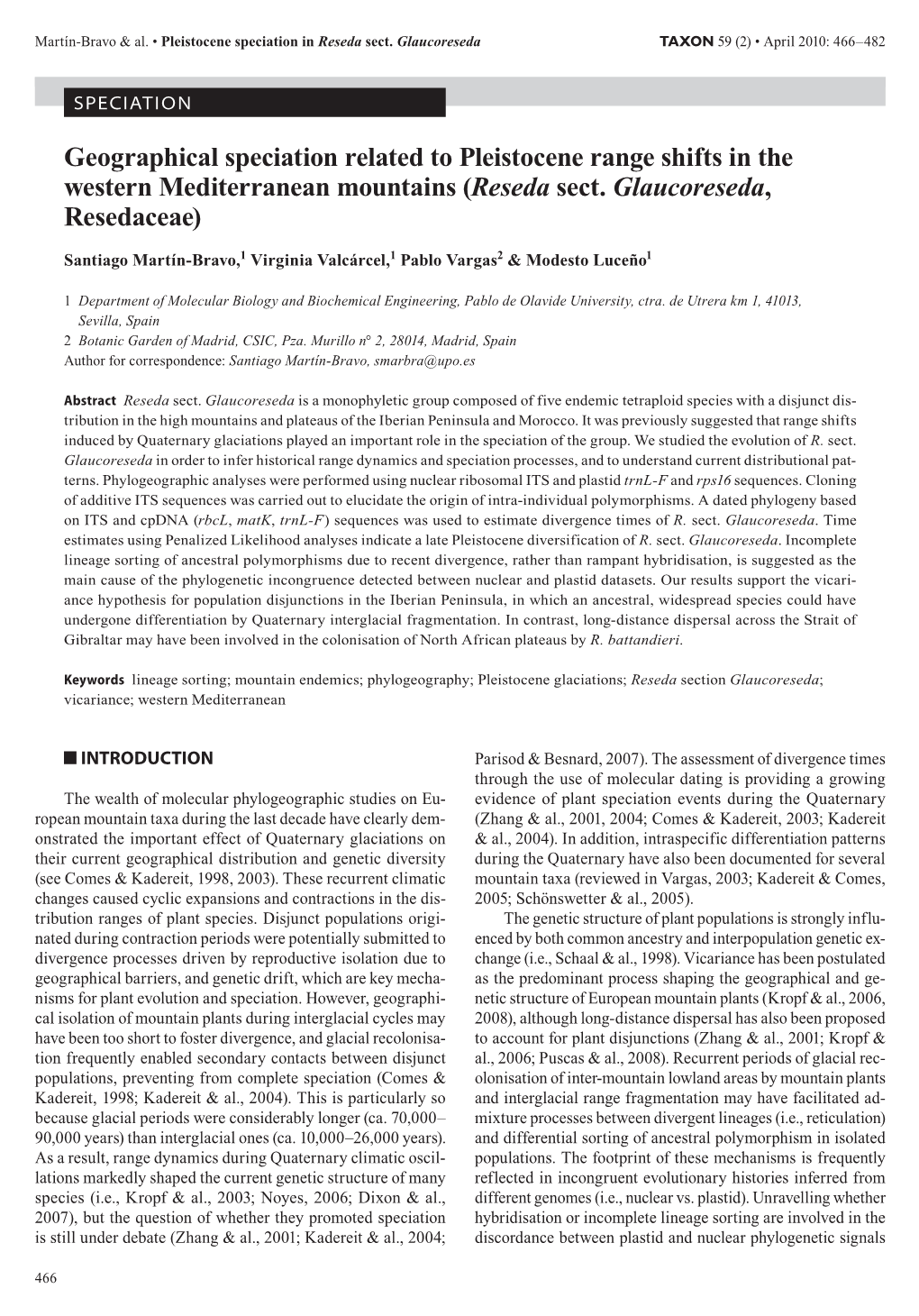 Geographical Speciation Related to Pleistocene Range Shifts in the Western Mediterranean Mountains (Reseda Sect