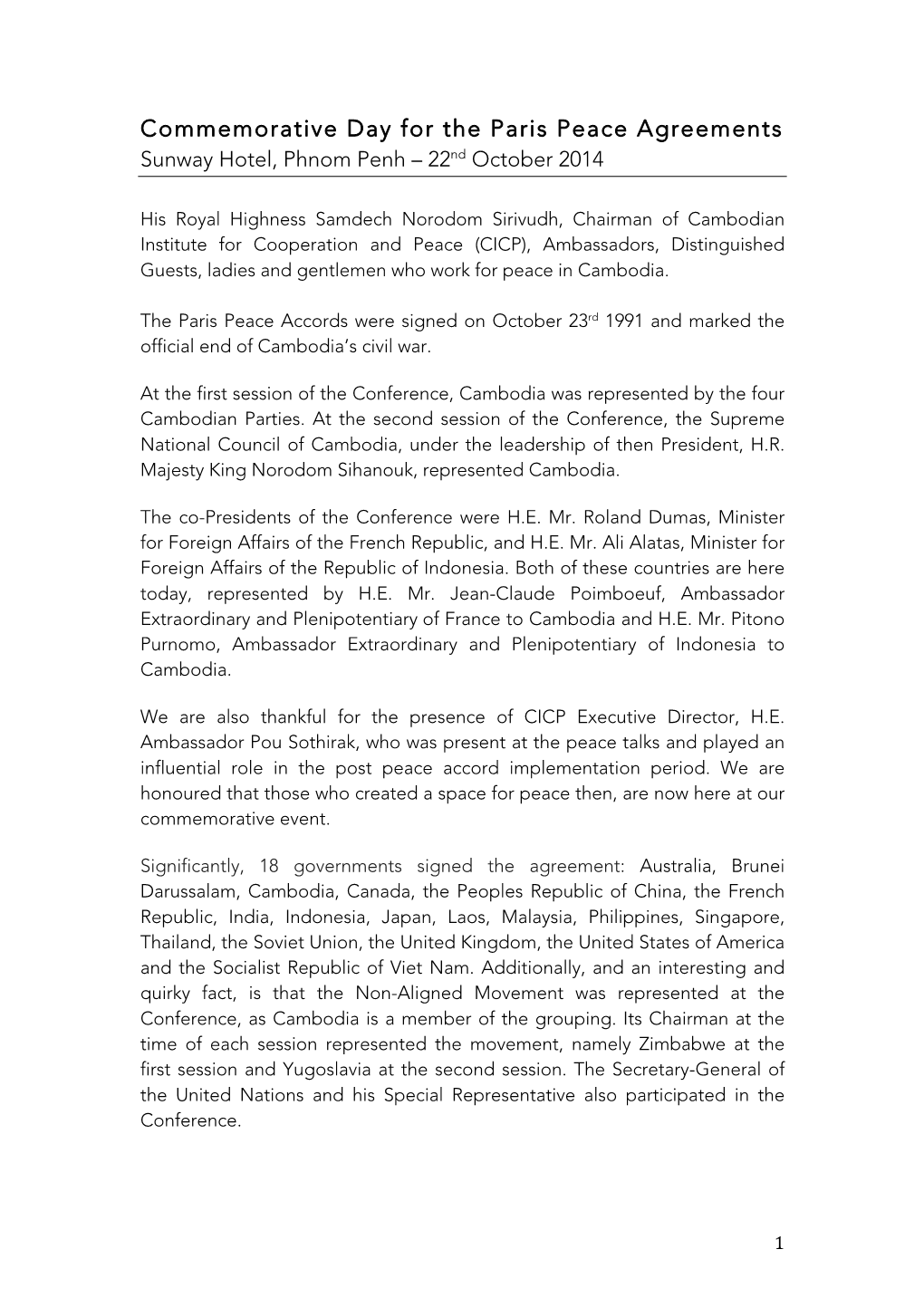 Commemorative Day for the Paris Peace Agreements Sunway Hotel, Phnom Penh – 22Nd October 2014