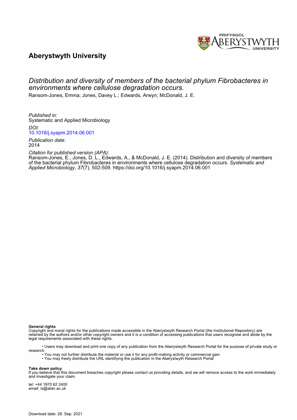 Distribution and Diversity of Members of the Bacterial Phylum Fibrobacteres in Environments Where Cellulose Degradation Occurs