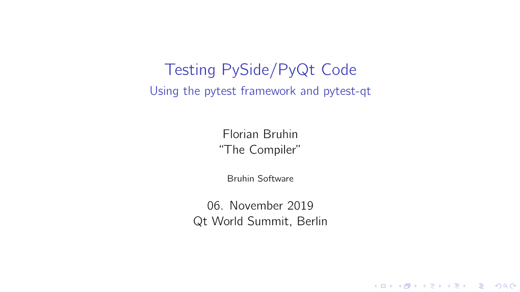 Testing Pyside/Pyqt Code Using the Pytest Framework and Pytest-Qt