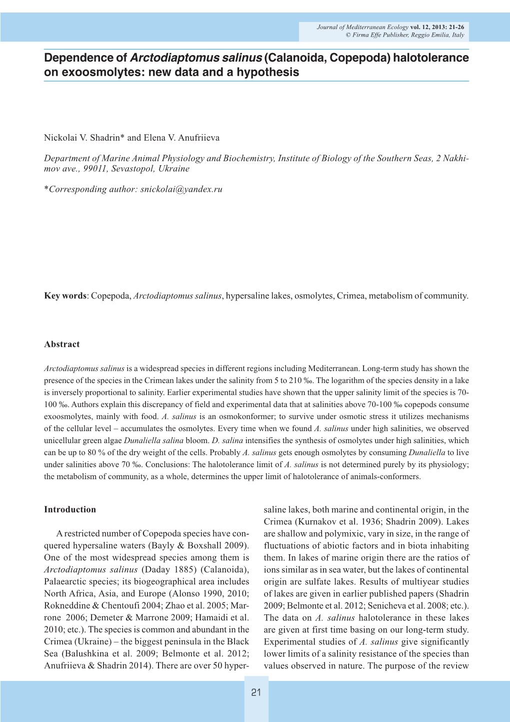 Dependence of Arctodiaptomus Salinus (Calanoida, Copepoda) Halotolerance on Exoosmolytes: New Data and a Hypothesis