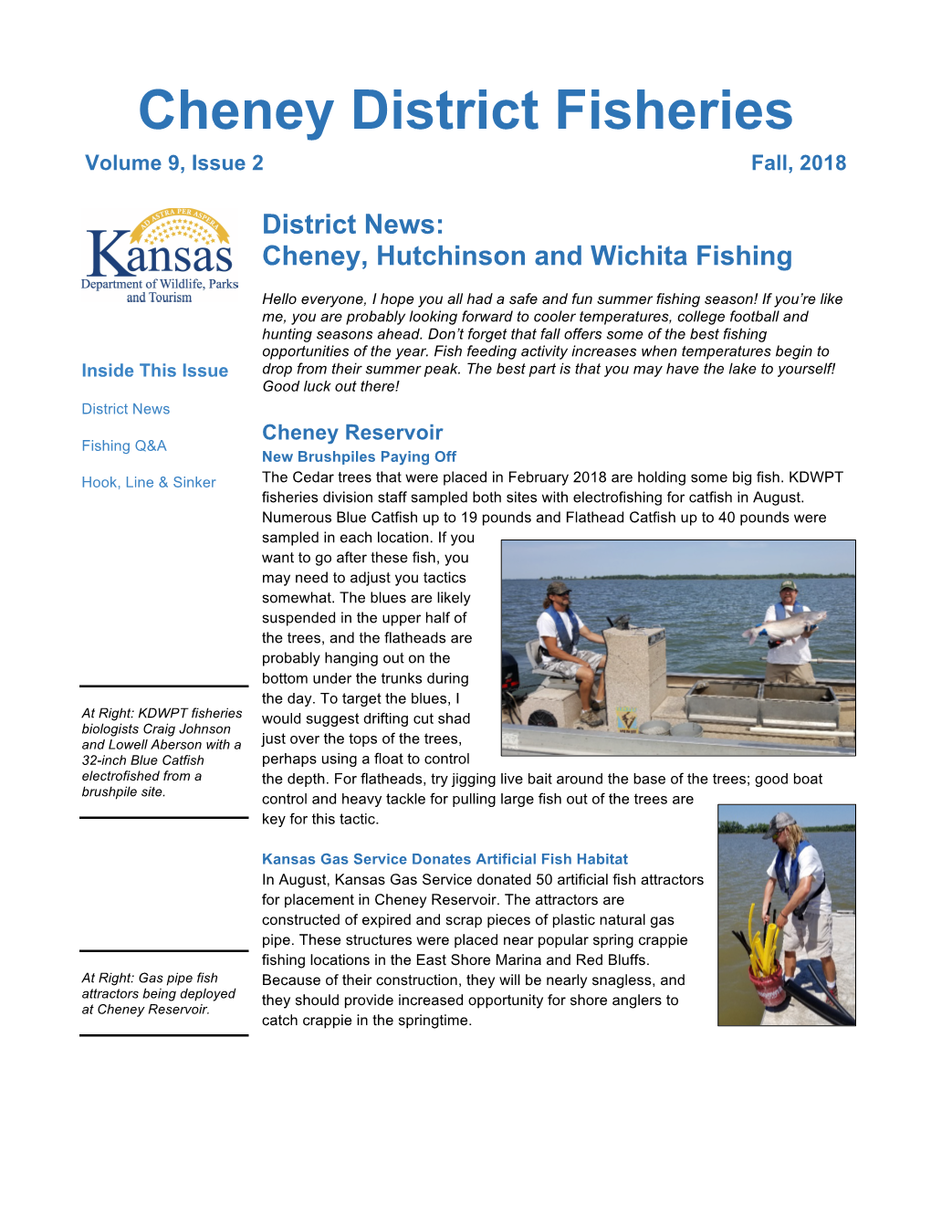 Cheney District Fisheries Volume 9, Issue 2 Fall, 2018