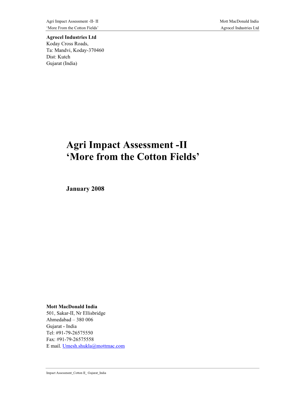 Agri Impact Assessment -II 'More from the Cotton Fields'