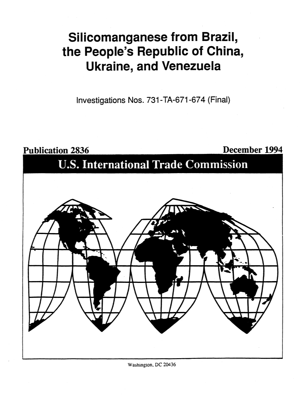 Silicomanganese from Brazil, the People's Republic of China, Ukraine, and Venezuela