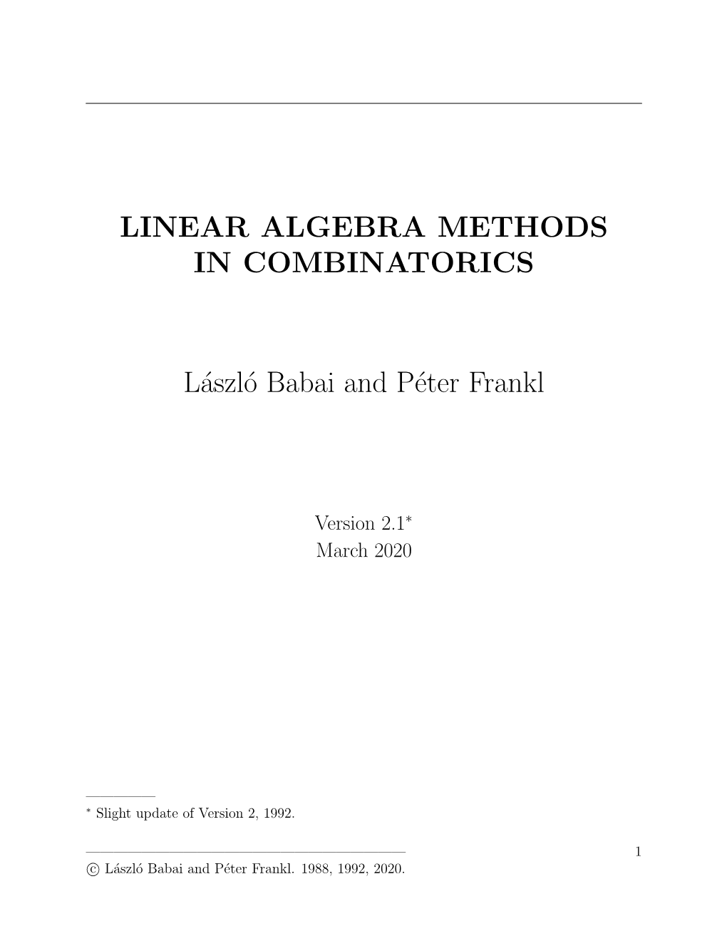 LINEAR ALGEBRA METHODS in COMBINATORICS László Babai