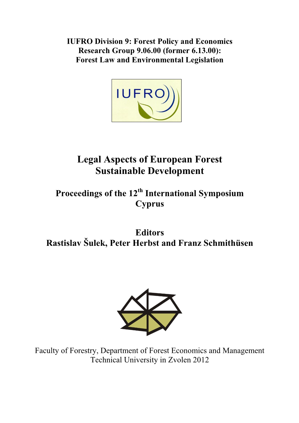 Legal Aspects of European Forest Sustainable Development