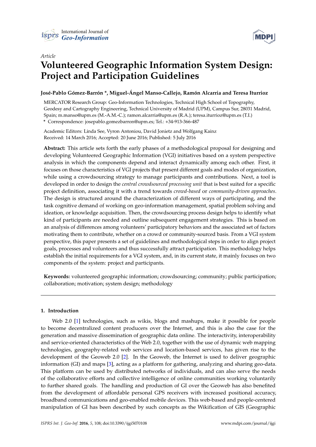 Volunteered Geographic Information System Design: Project and Participation Guidelines
