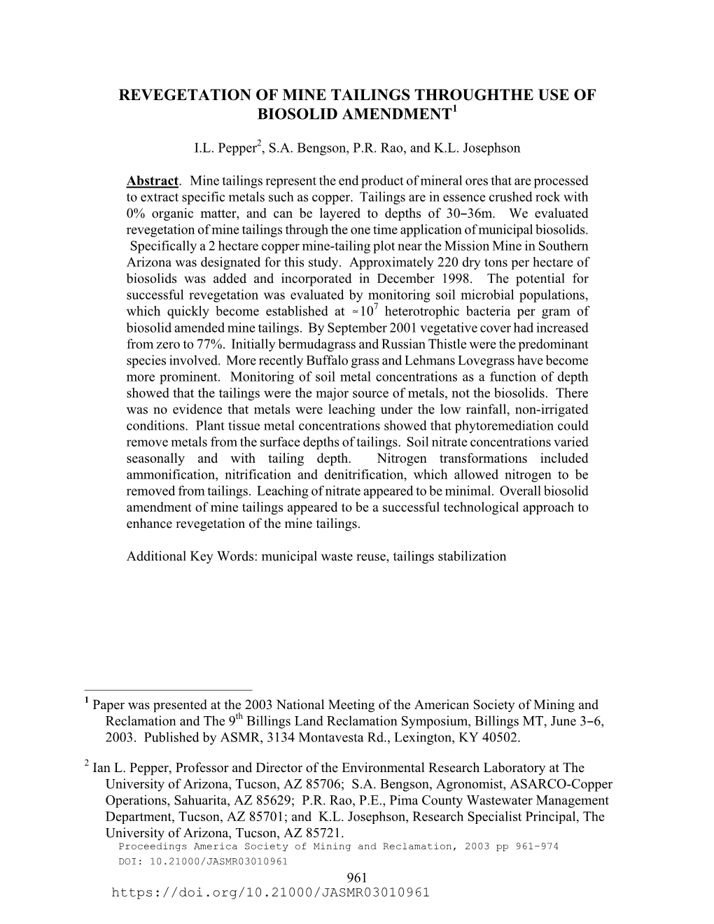 Revegetation of Mine Tailings Throughthe Use of Biosolid Amendment1