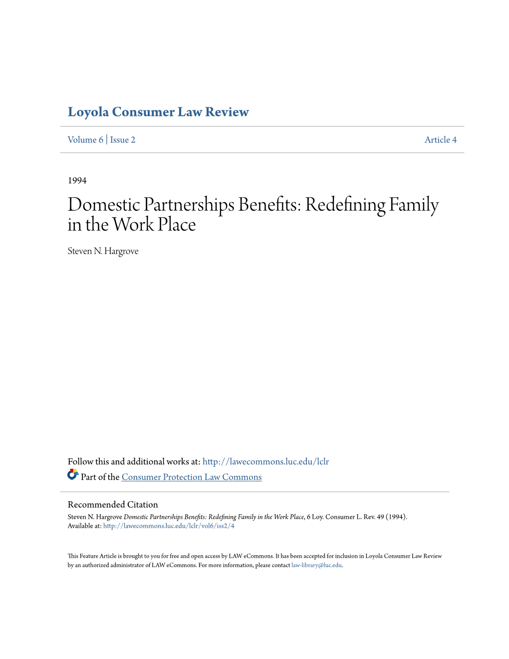 Domestic Partnerships Benefits: Redefining Family in the Work Place Steven N