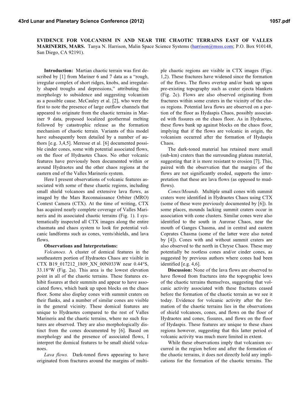 Evidence for Volcanism in and Near the Chaotic Terrains East of Valles Marineris, Mars