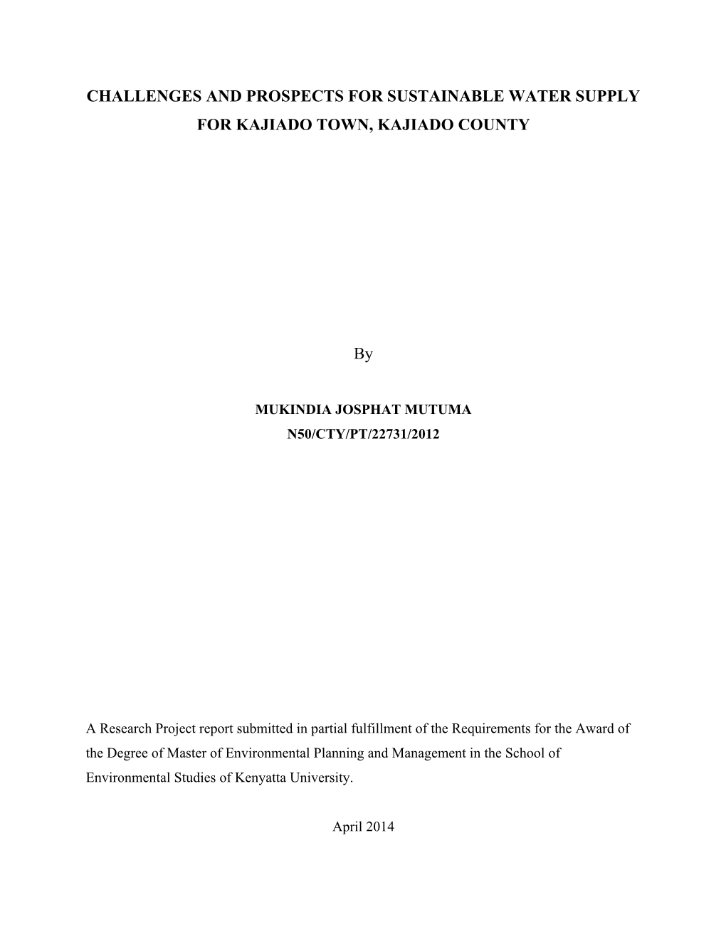 Challenges and Prospects for Sustainable Water Supply for Kajiado Town, Kajiado County