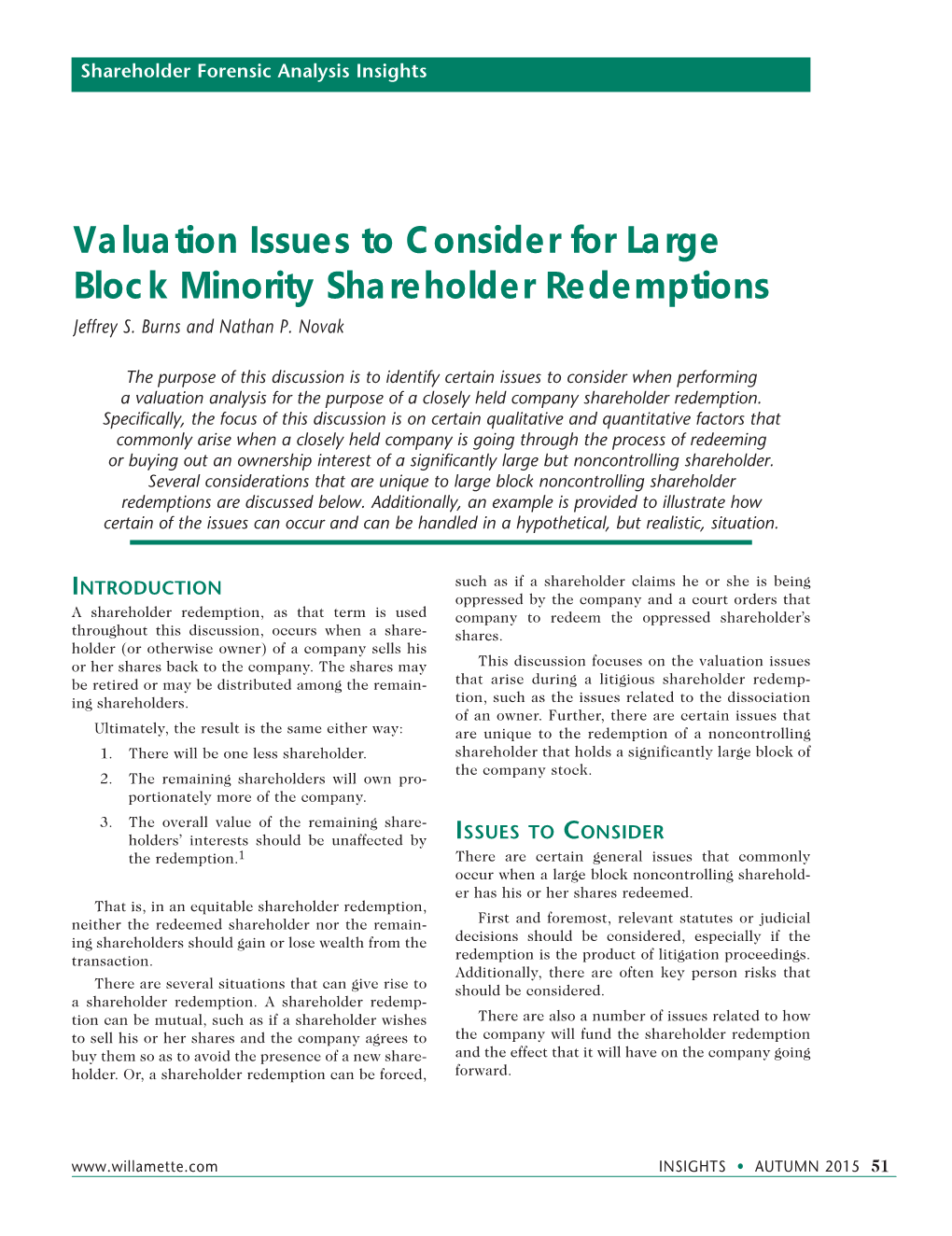 Valuation Issues to Consider for Large Block Minority Shareholder Redemptions Jeffrey S