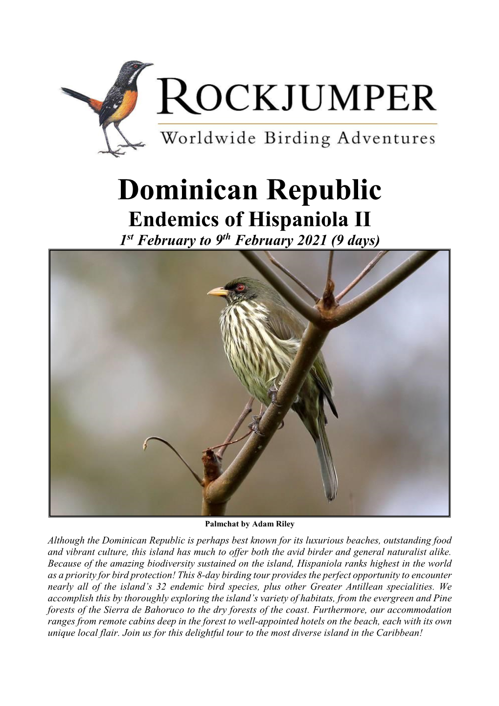 Dominican Republic Endemics of Hispaniola II 1St February to 9Th February 2021 (9 Days)