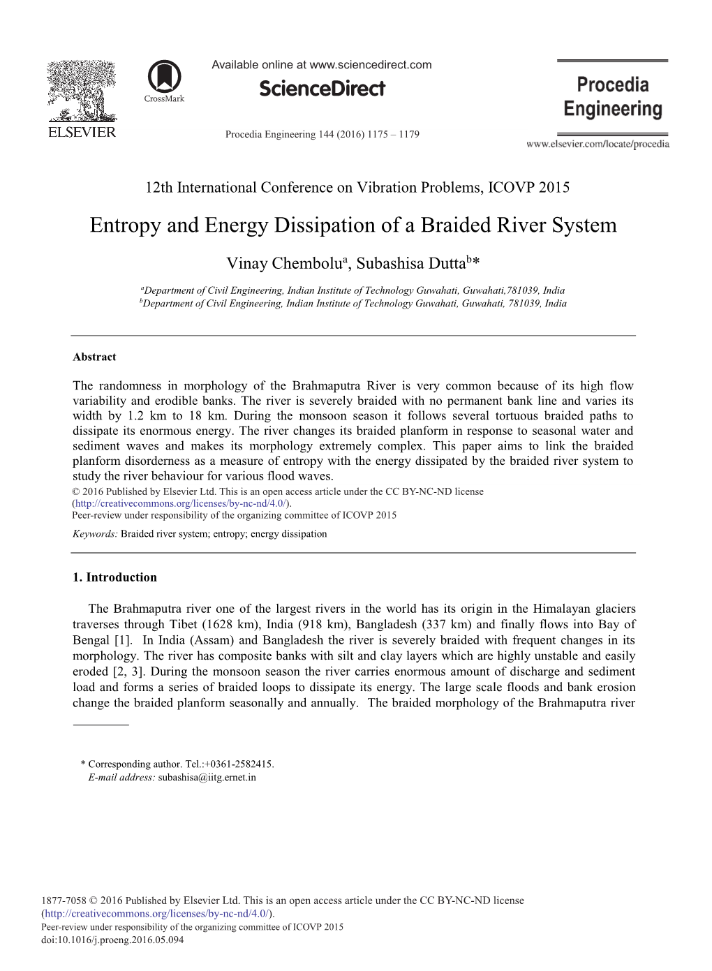 Entropy and Energy Dissipation of a Braided River System