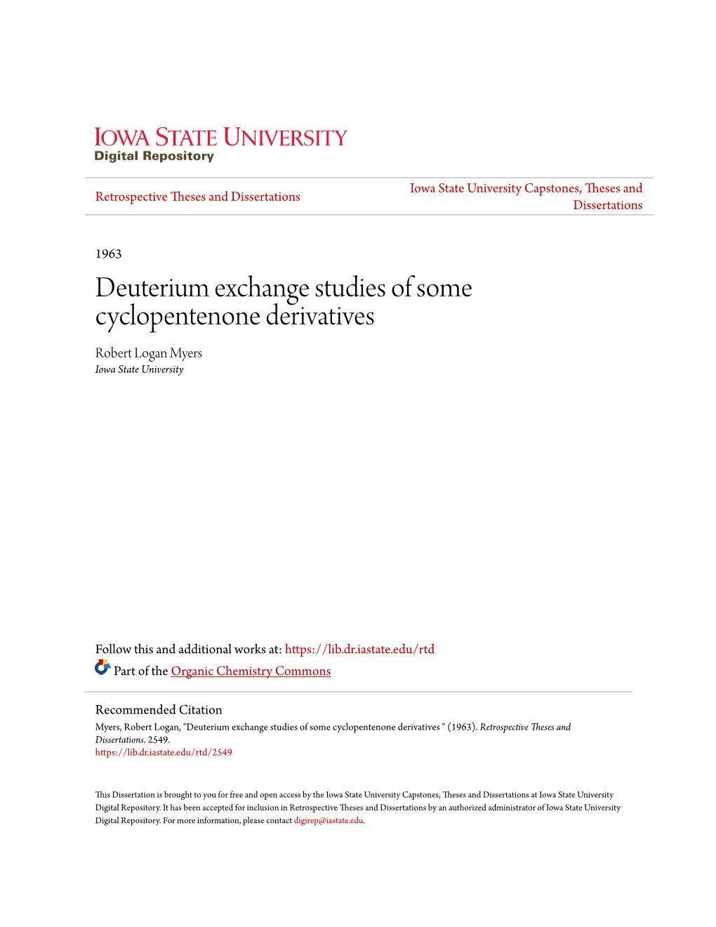 Deuterium Exchange Studies of Some Cyclopentenone Derivatives Robert Logan Myers Iowa State University