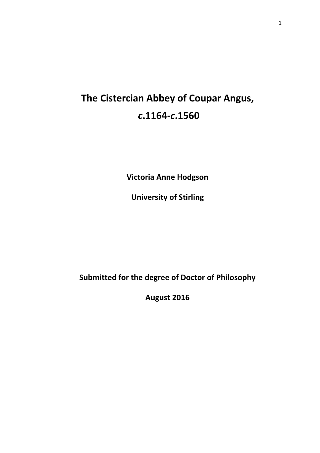 The Cistercian Abbey of Coupar Angus, C.1164-C.1560